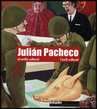 Julián Pacheco. El exilio cultural / L'exili cultural, de Varios autores | portada del libro