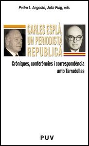 Carles Esplà, un periodista republicà, de Varios autores | portada del libro