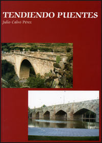 Tendiendo puentes, de Calvo Pérez, Julio | portada del libro