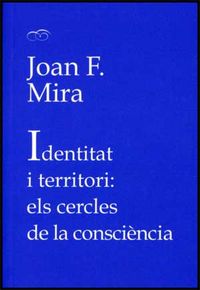 Identitat i territori: els cercles de la consciència, de Mira Castera, Joan Francesc | portada del libro