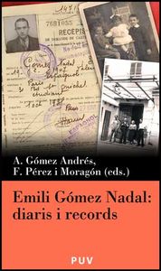Emili Gómez Nadal: diaris i records, de Varios autores | portada del libro