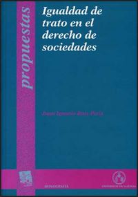 Igualdad de trato en el derecho de sociedades, de Ruiz Peris | portada del libro