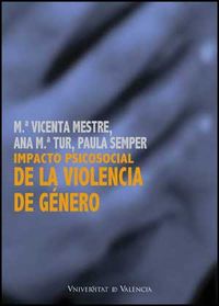 Impacto psicosocial de la violencia de género, de Mestre Escrivá | portada del libro