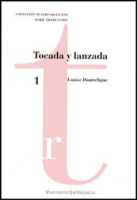 Tocada y lanzada, de Doutreligne | portada del libro