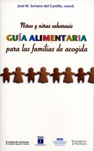 Xiquets i xiquetes sahrauís: Guia alimentària per a les famílies d'acollida, de Varios autores | portada del libro