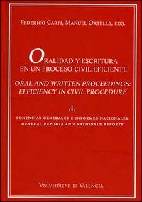 Oralidad y escritura en un proceso civil eficiente (vol. I), de Varios autores | portada del libro