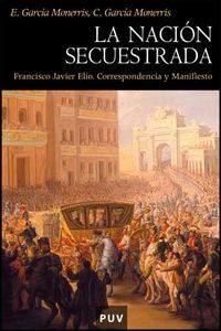 La nación secuestrada, de García Monerris, Carmen | portada del libro