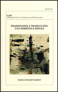 Fraseología y traducción: una semiótica difusa, de Richart, Mabel | portada del libro