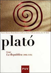 Plató. Llegir La República (506b-541b), de Moreno Pizarro, Marta Isabel | portada del libro