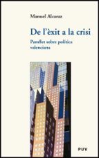 De l'èxit a la crisi, de MANUEL ALCARAZ | portada del libro