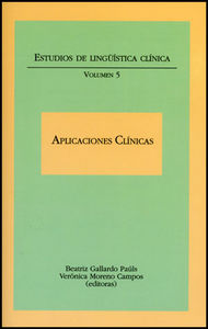 Aplicaciones clínicas. Estudios de lingüística clínica, de Varios autores | portada del libro
