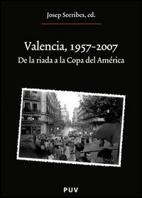 Valencia, 1957-2007, de Varios autores | portada del libro