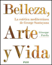 Belleza, Arte y Vida, de Patella, Giuseppe | portada del libro