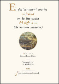 El desterrament morisc valencià en la literatura del segle XVII, de Varios autores | portada del libro