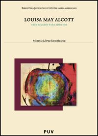 Louisa May Alcott, de Alcott, Louisa May | portada del libro
