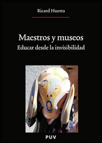 Maestros y museos, de Huerta, Ricard | portada del libro