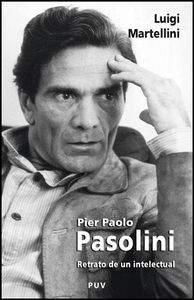 Pier Paolo Pasolini, de Martellini, Luigi | portada del libro