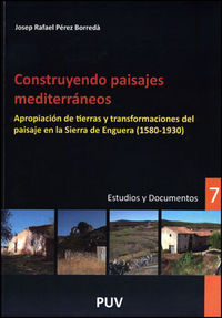 Construyendo paisajes mediterráneos, de Pérez Borredà, Josep Rafael | portada del libro