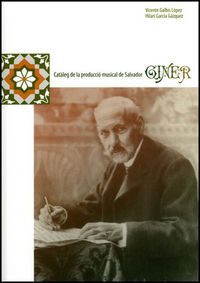 Catàleg de la producció musical de Salvador Giner, de Galbis López | portada del libro