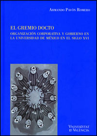 El gremio docto, de Pavón Romero | portada del libro