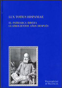 Lux totius hispaniae, de Varios autores | portada del libro