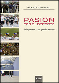 Pasión por el deporte, de Añó Sanz, Vicent | portada del libro
