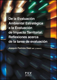 De la Evaluación Ambiental Estratégica a la Evaluación de Impacto Territorial: Reflexiones acerca de, de Varios autores | por