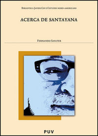 Acerca de Santayana, de Savater, Fernando | portada del libro
