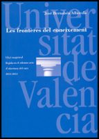 Les fronteres del coneixement, de José Bernabéu Alberola | portada del libro