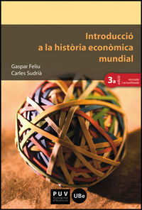 Introducció a la història econòmica mundial (3a ed.), de Feliu, Gaspar | portada del libro