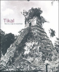 Tikal, de Varios autores | portada del libro