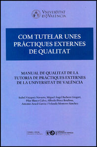 Com tutelar unes pràctiques externes de qualitat, de Varios autores | portada del libro