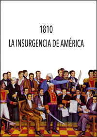 1810. La insurgencia de América, de Varios autores | portada del libro