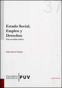 Estado social, empleo y derechos, de Miravet Bergón, Pablo | portada del libro