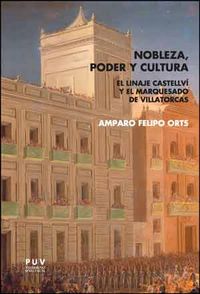 Nobleza, poder y cultura, de Felipo Orts, Amparo | portada del libro