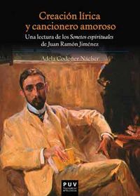 Creación lírica y cancionero amoroso, de Codoñer Nácher, Adela | portada del libro