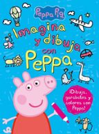 Imagina y dibuja con Peppa (Peppa Pig. Cuaderno de actividades), de Varios autores | portada del libro
