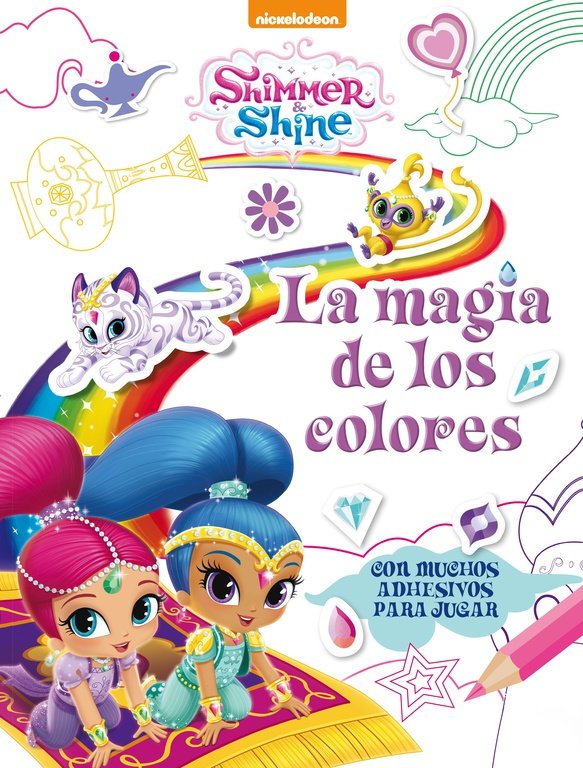 La magia de los colores (Shimmer & Shine. Actividades), de Nickelodeon | portada del libro