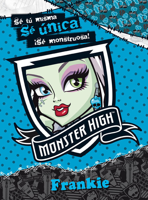 MONSTER HIGH. SE UNICA. FRANKIE, de MATTEL EUROPA | portada del libro