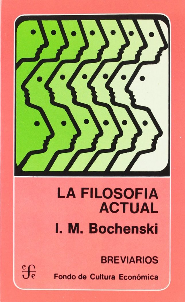 FILOSOFIA ACTUAL, LA, de BOCHENSKI, I.M. | portada del libro
