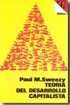Teor¡a del desarrollo capitalista, de SWEEZY, PAUL MARLOR | portada del libro