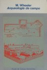 ARQUEOLOGIA DE CAMPO, de WHEELER, M. | portada del libro