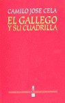 GALLEGO Y SU CUADRILLA-B.PREMIOS CERVANT, de CELA | portada del libro