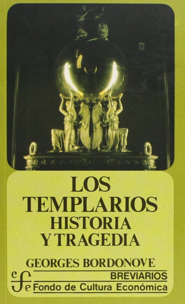 TEMPLARIOS HISTORIA Y TRAGEDIA,LOS, de BORDONOVE,GEORGES | portada del libro