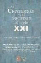 UNIVERSIDAD EN LA SOCIEDAD SIGLO XX,LA, de VV.AA. | portada del libro