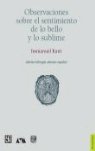 OBSERVACIONES SOBRE EL SENTIMIENTO LO BELLO Y LO SUBLIME, de KANT,IMMANUEL | portada del libro