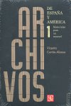 ARCHIVOS DE ESPAÑA Y AMERICA I, de CORTES ALONSO,VICENTA | portada del libro