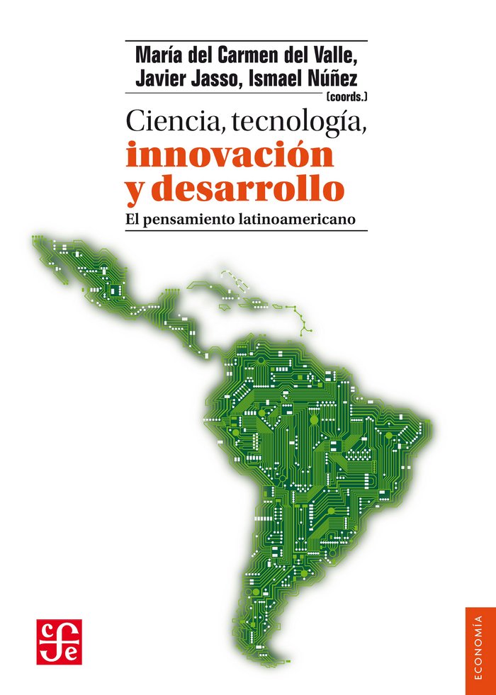 CIENCIA, TECNOLOGIA, INNOVACION Y DESARROLLO, de VALLE,MARIA DEL CARMEN | portada del libro