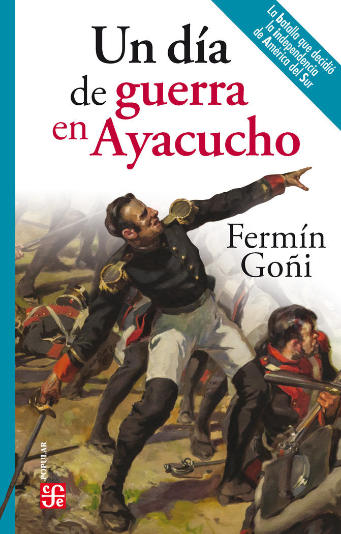 UN DIA DE GUERRA EN AYACUCHO, de GOÑI, FERMIN | portada del libro