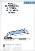 Manual de prevención y control de la caries dental, de AA.VV. | portada del libro